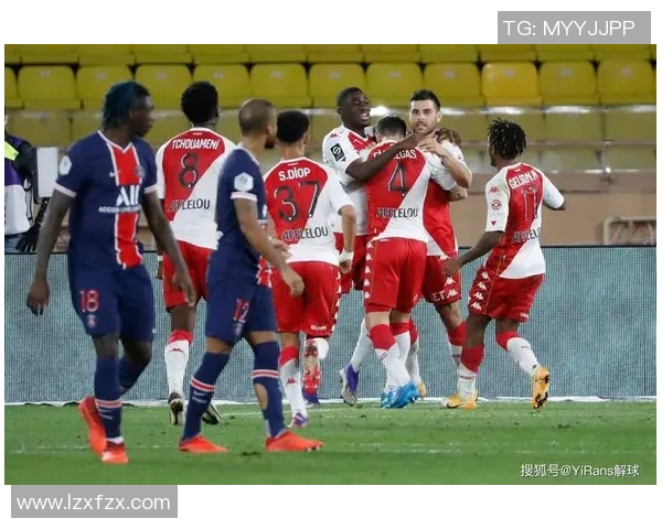 巴黎圣日耳曼与摩纳哥的巅峰对决谁将笑到最后